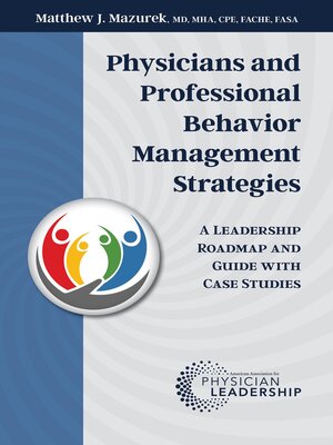 cover image of Physicians and Professional Behavior Management Strategies